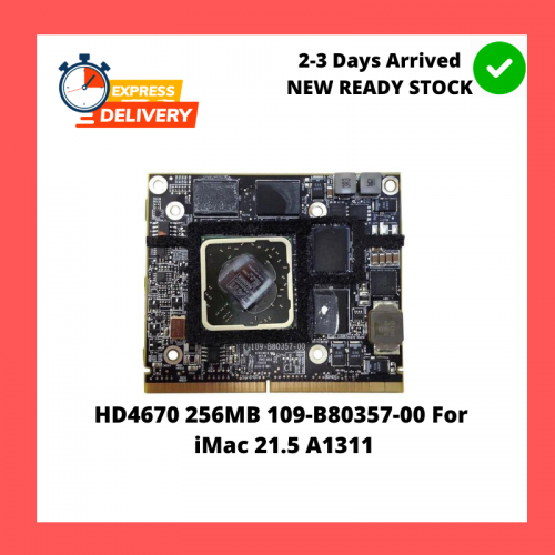 HD4670 256MB 109-B80357-00 For iMac 21.5 A1311 HD 4670 Vga Video Graphics Card 109-B80357-00