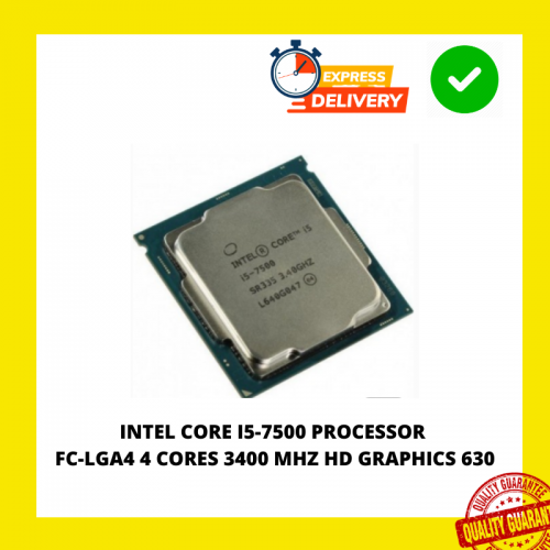 INTEL CORE I5-7500 PROCESSOR FC-LGA4 4 CORES 3400 MHZ HD GRAPHICS 630